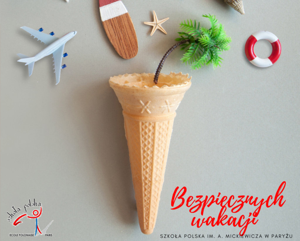 Bezpiecznych wakacji!