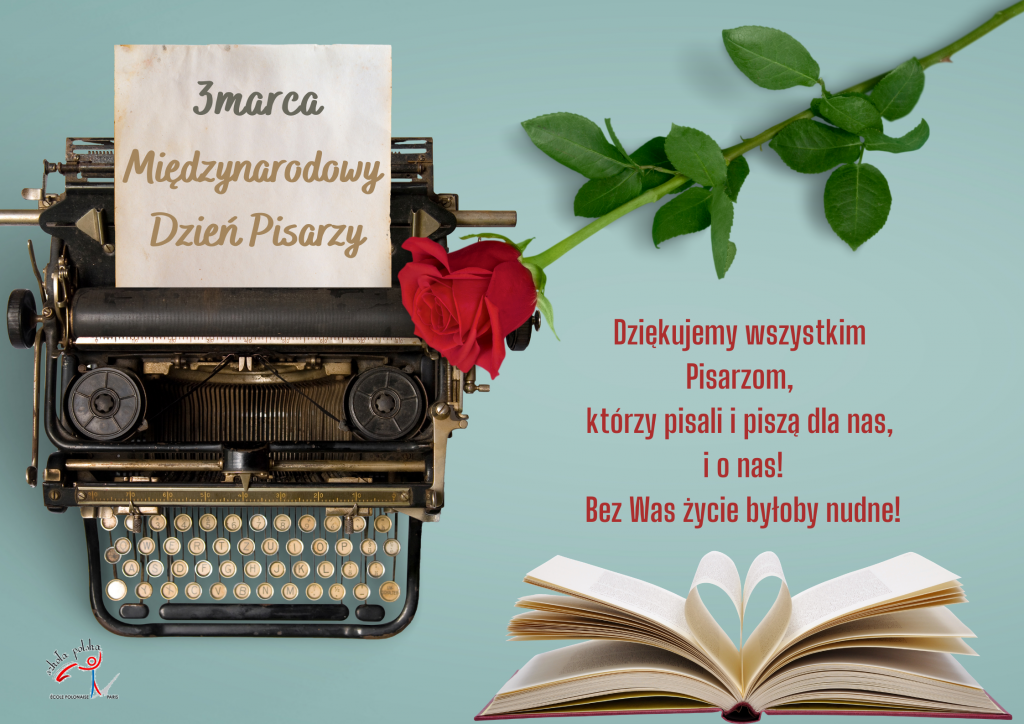 Międzynarodowy Dzień Pisarzy!