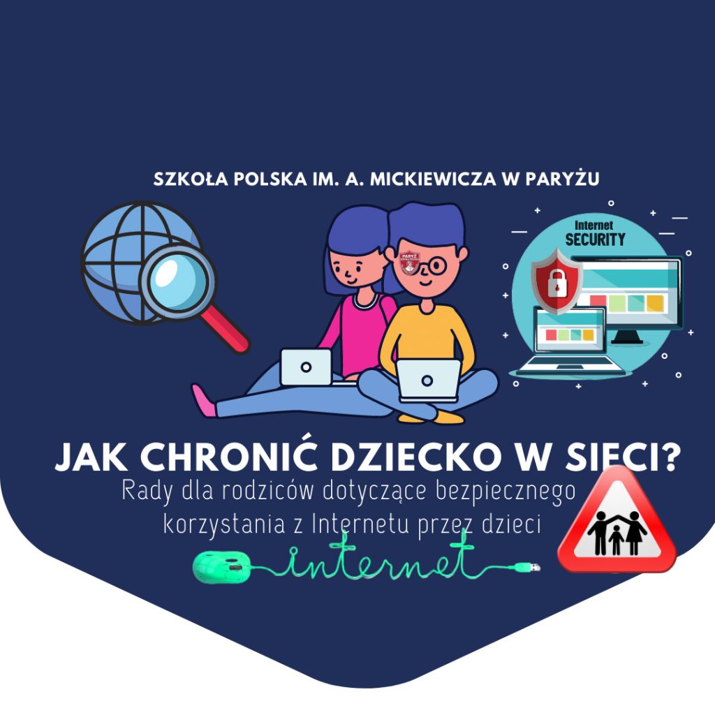 Jak chronić dziecko w sieci? Rady dla rodziców